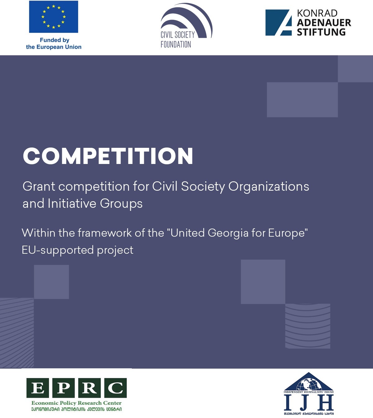 EU-supported Grant competition for supporting Georgia’s European Integration through Civil Society Organizations and Initiative Groups